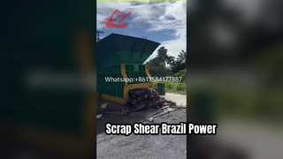 WANSHIDA 630ton scrap container metal shear working in Brazil